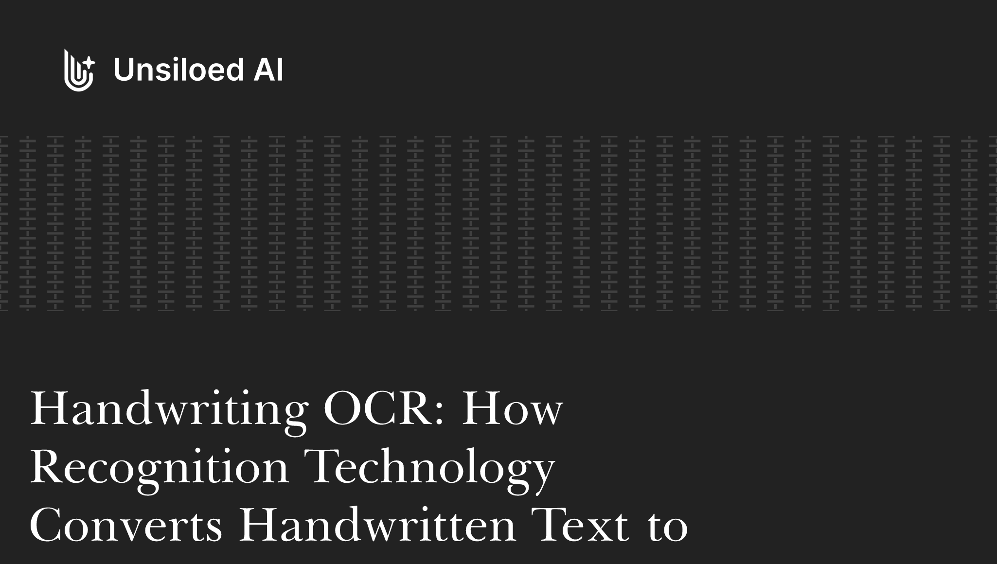 Handwriting OCR: How Recognition Technology Converts Handwritten Text to Digital Data (July 2026)