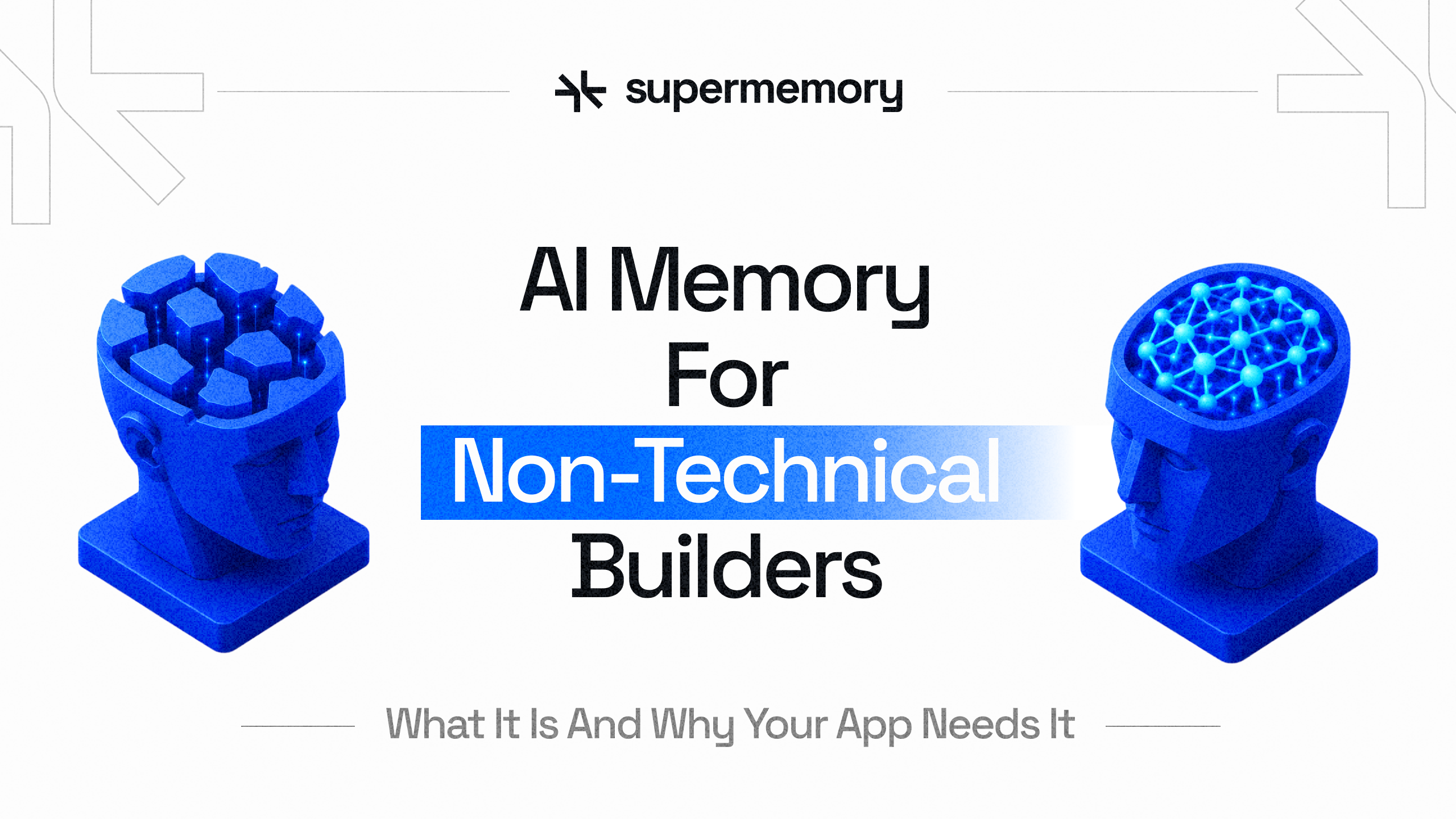 AI Memory for Non-Technical Builders: What It Is and Why Your App Needs It (May 2026)