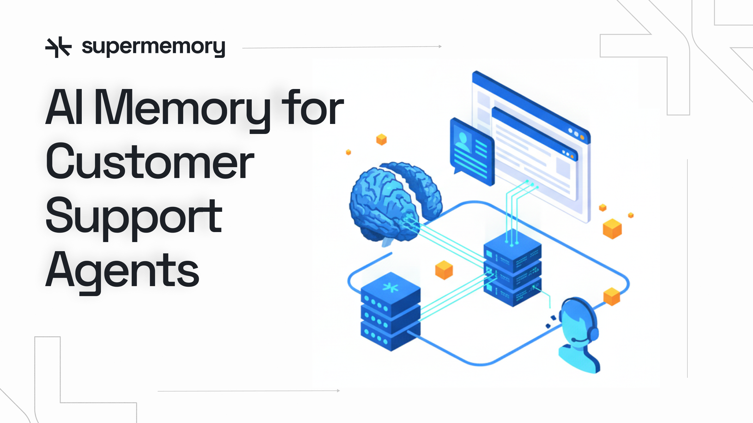 AI Memory for Customer Support Agents: How to Build Solutions That Actually Remember
