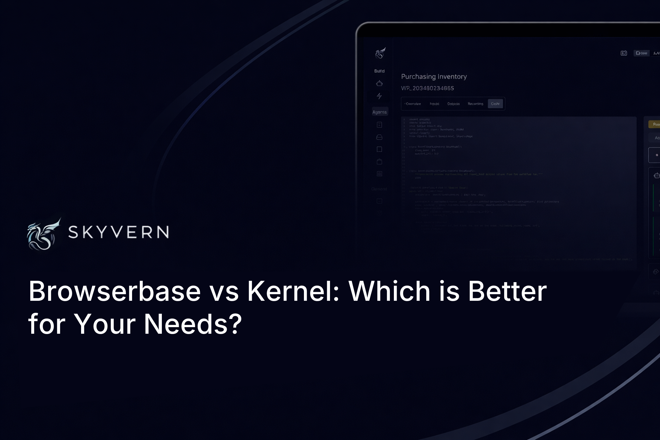 Browserbase vs Kernel: Which is Better for Your Needs? (August 2026)