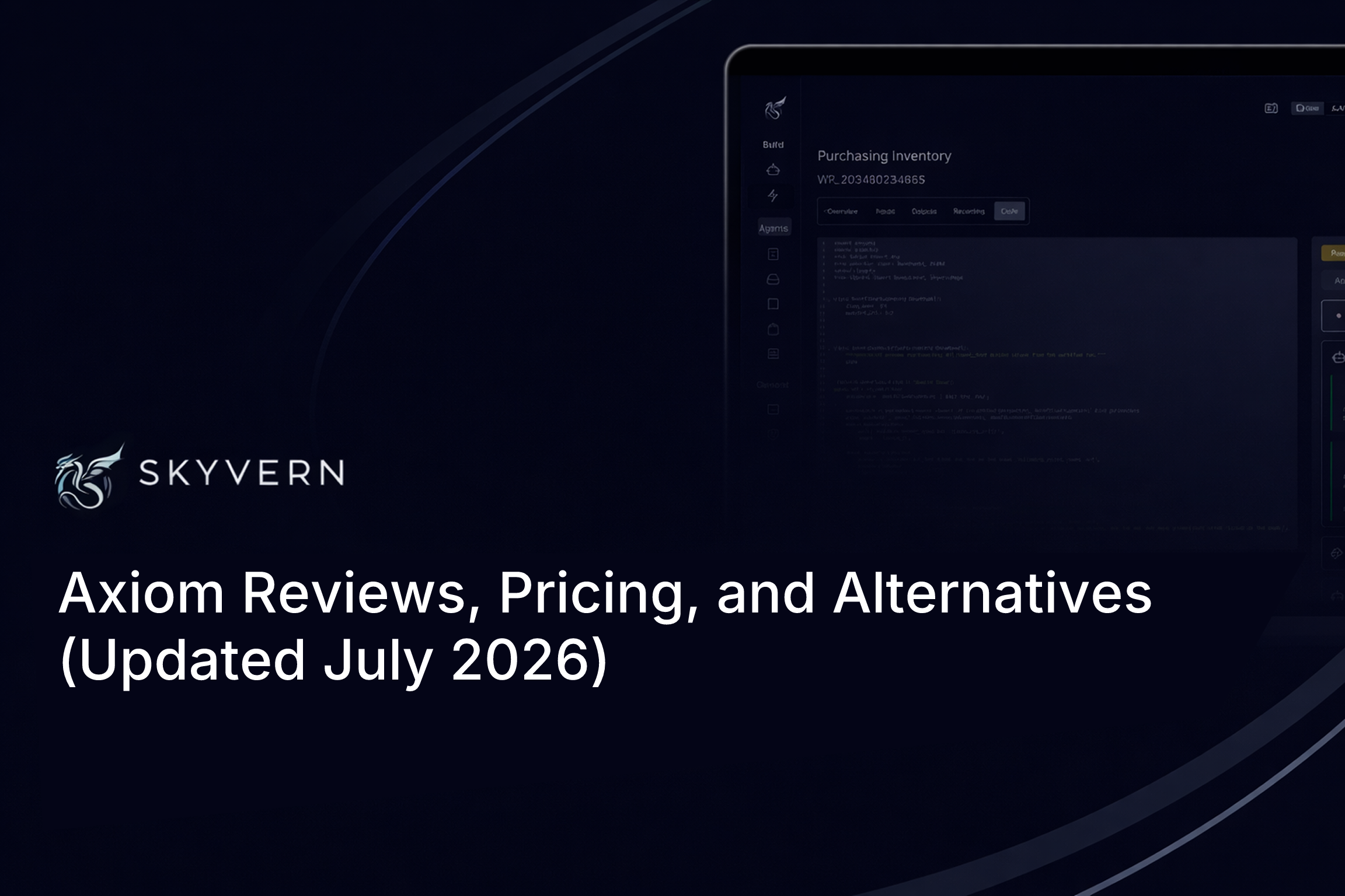 Axiom Reviews, Pricing, and Alternatives (Updated July 2026)