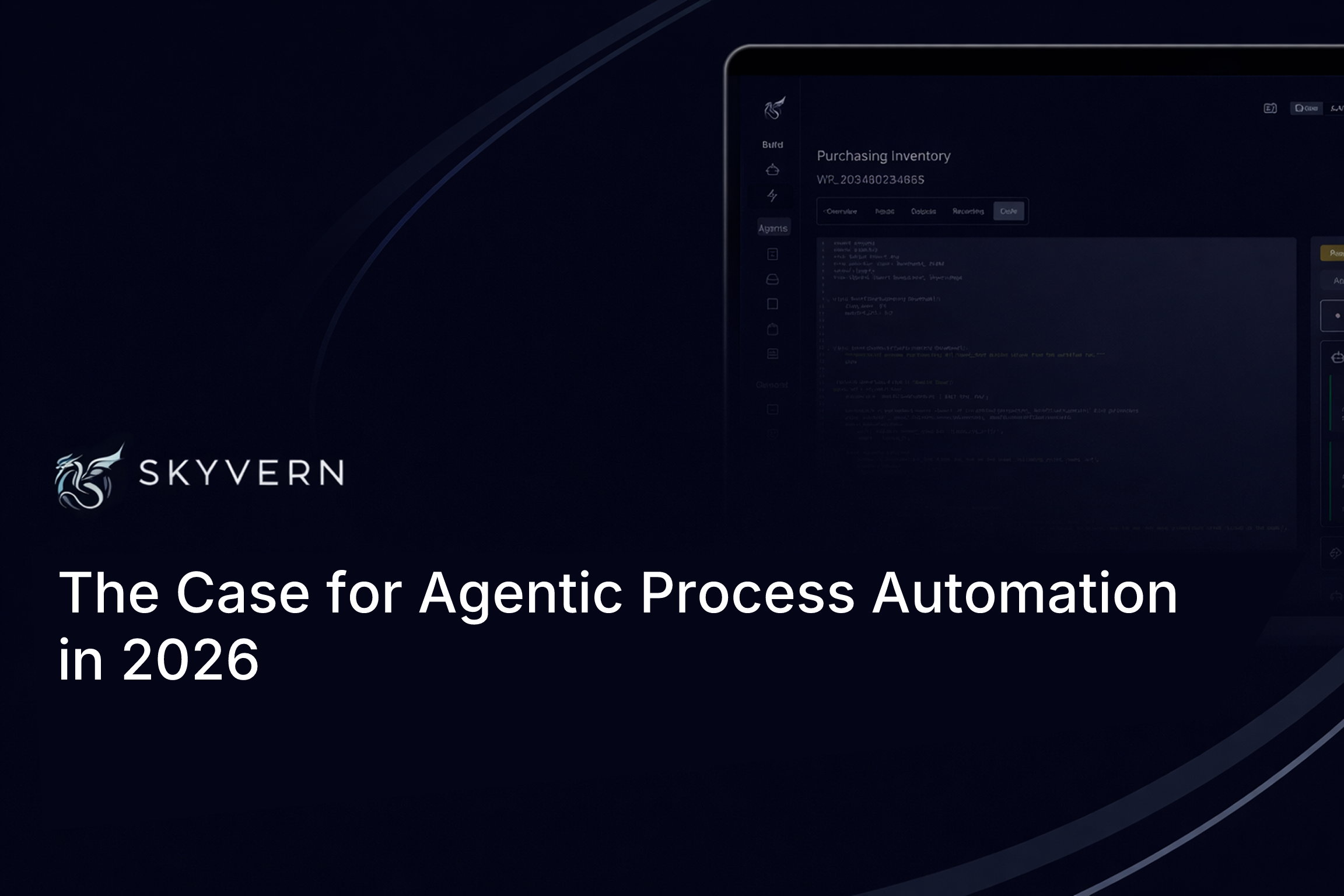 The Case for Agentic Process Automation in 2026