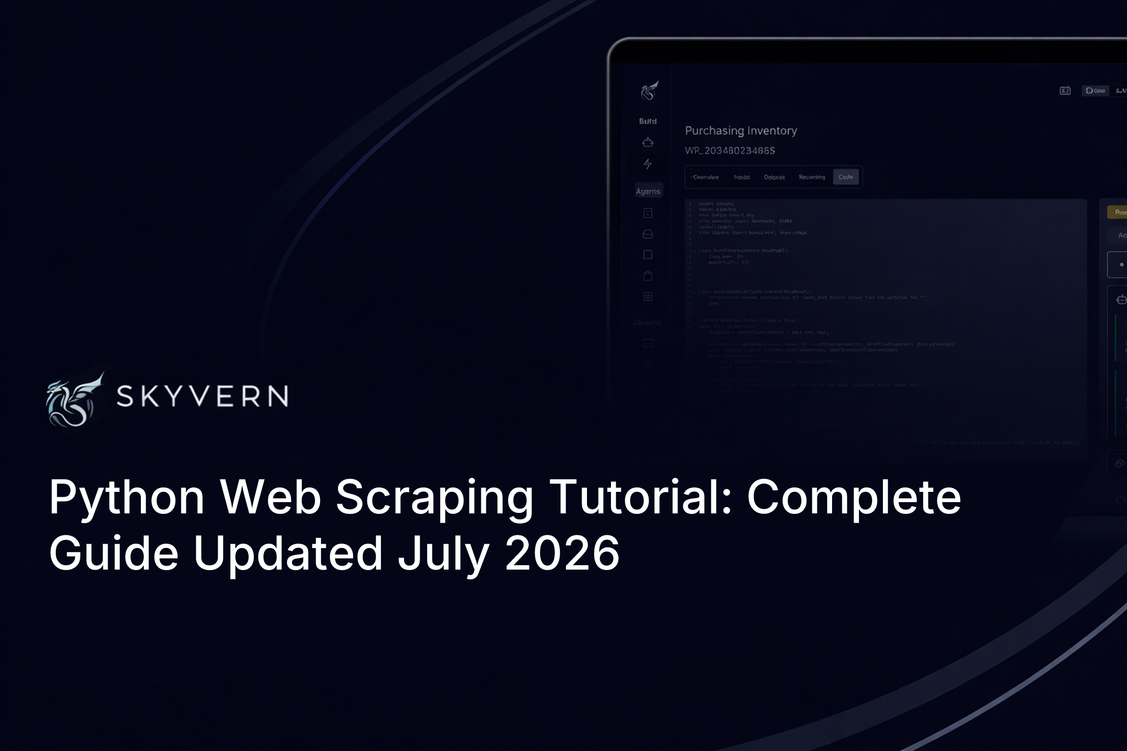 Python Web Scraping Tutorial: Complete Guide Updated July 2026