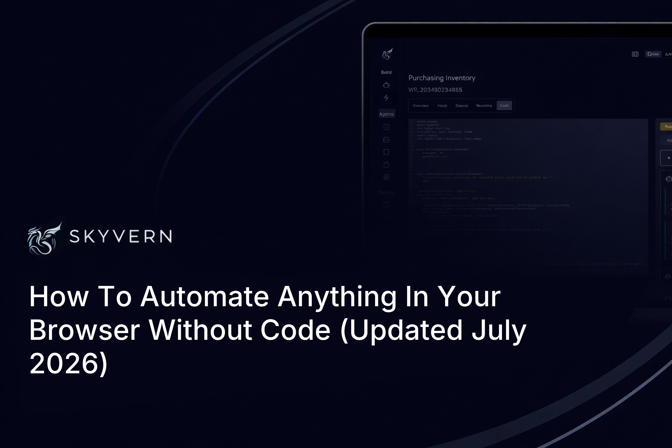 How To Automate Anything In Your Browser Without Code (Updated July 2026)