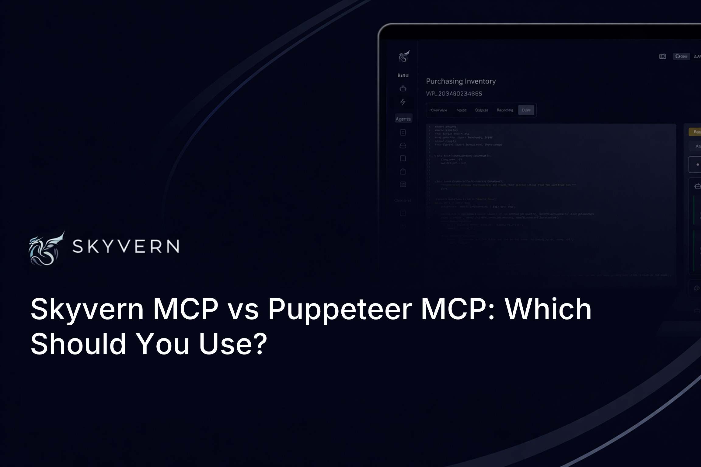 Skyvern MCP vs Puppeteer MCP: Which Should You Use in May 2026?