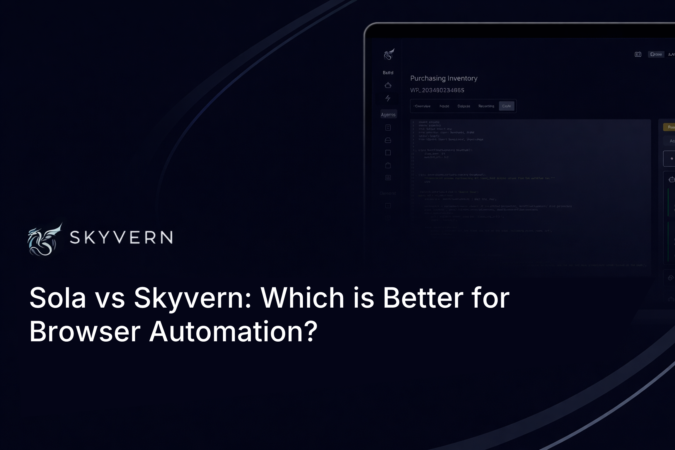 Sola vs Skyvern: Which is Better for Browser Automation? (June 2026)