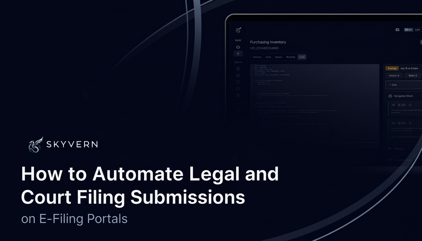 How to Automate Legal and Court Filing Submissions on E-Filing Portals (March 2026)