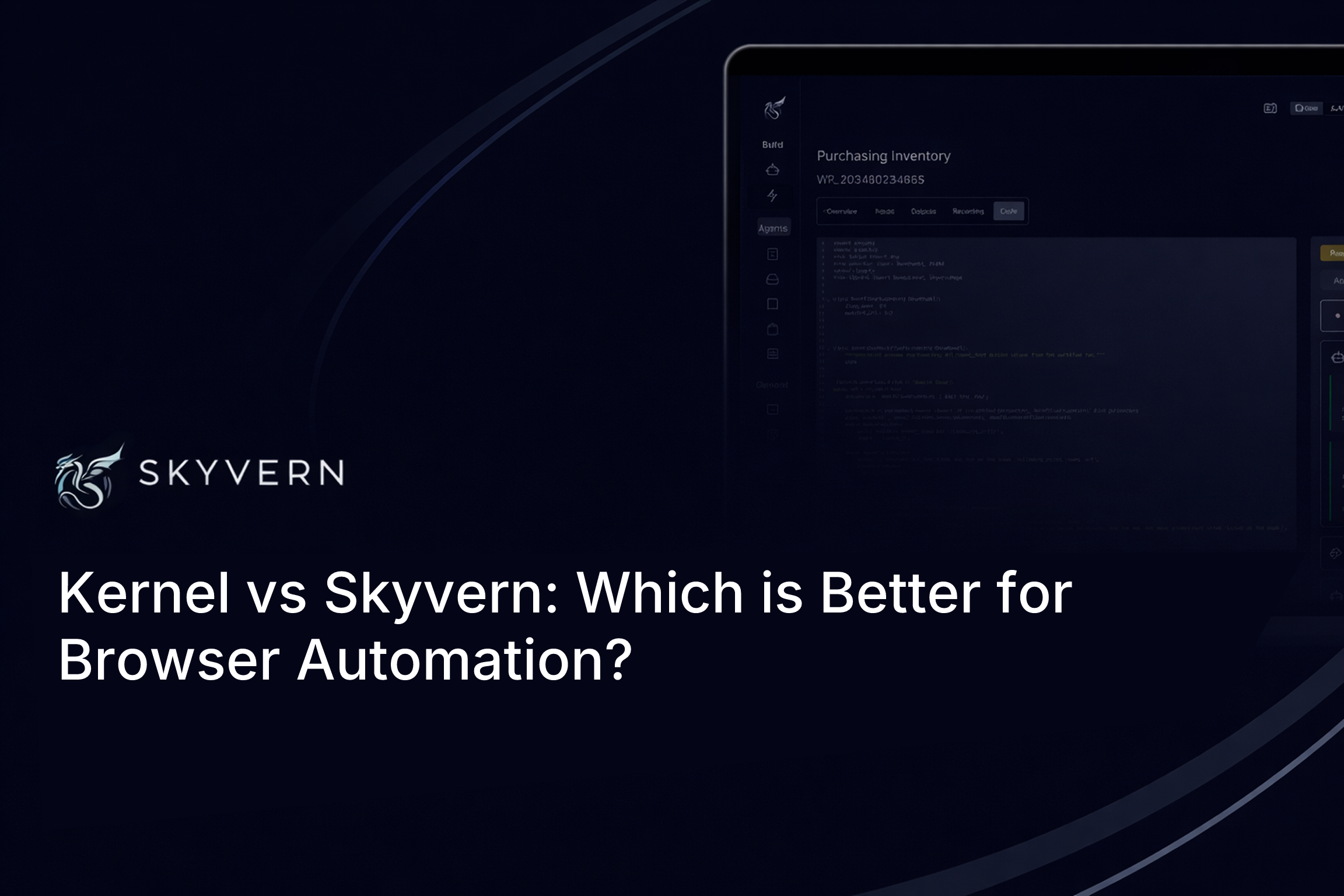Kernel vs Skyvern: Which is Better for Browser Automation? (June 2026)