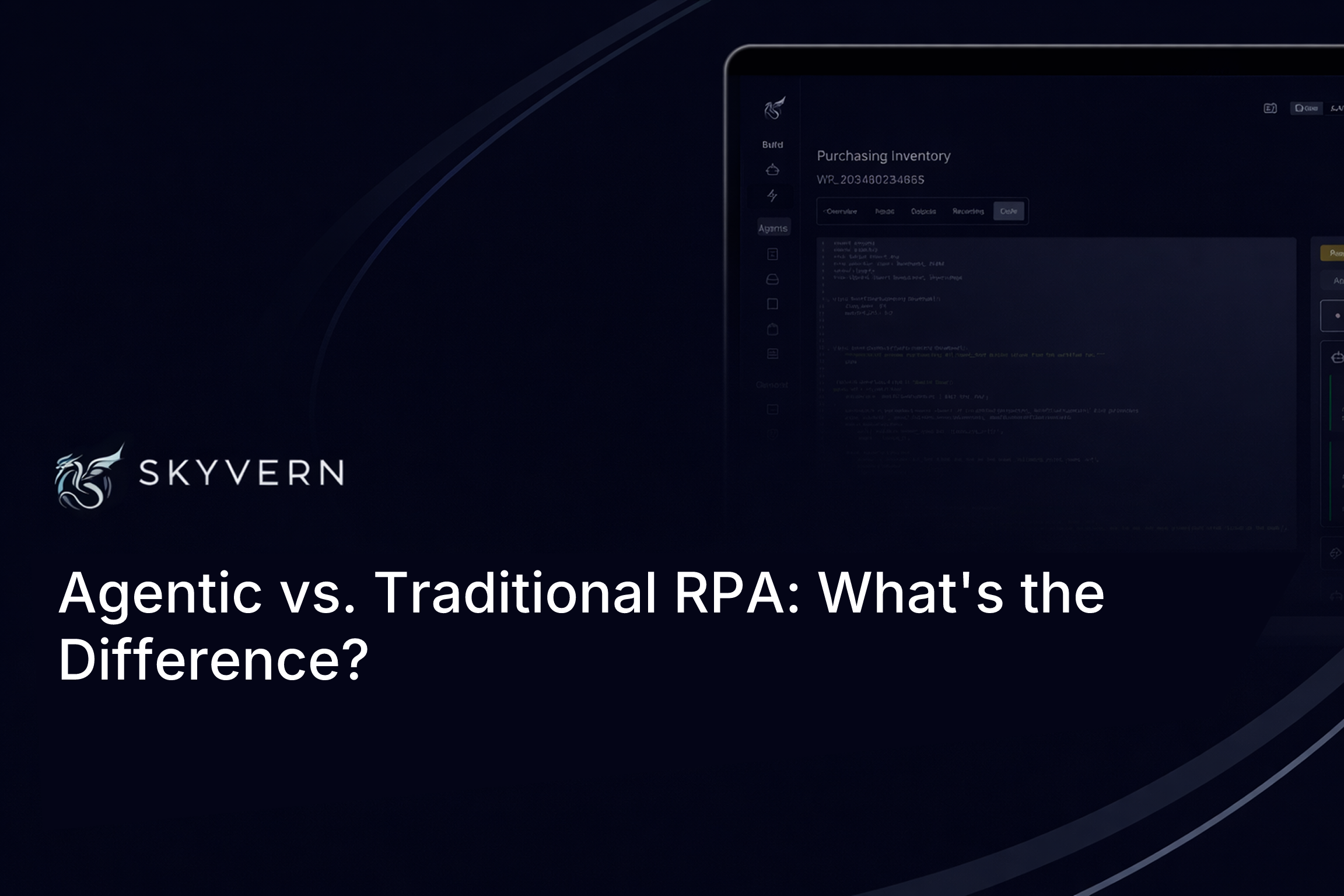 Agentic vs. Traditional RPA: What's the Difference? (Updated July 2026)