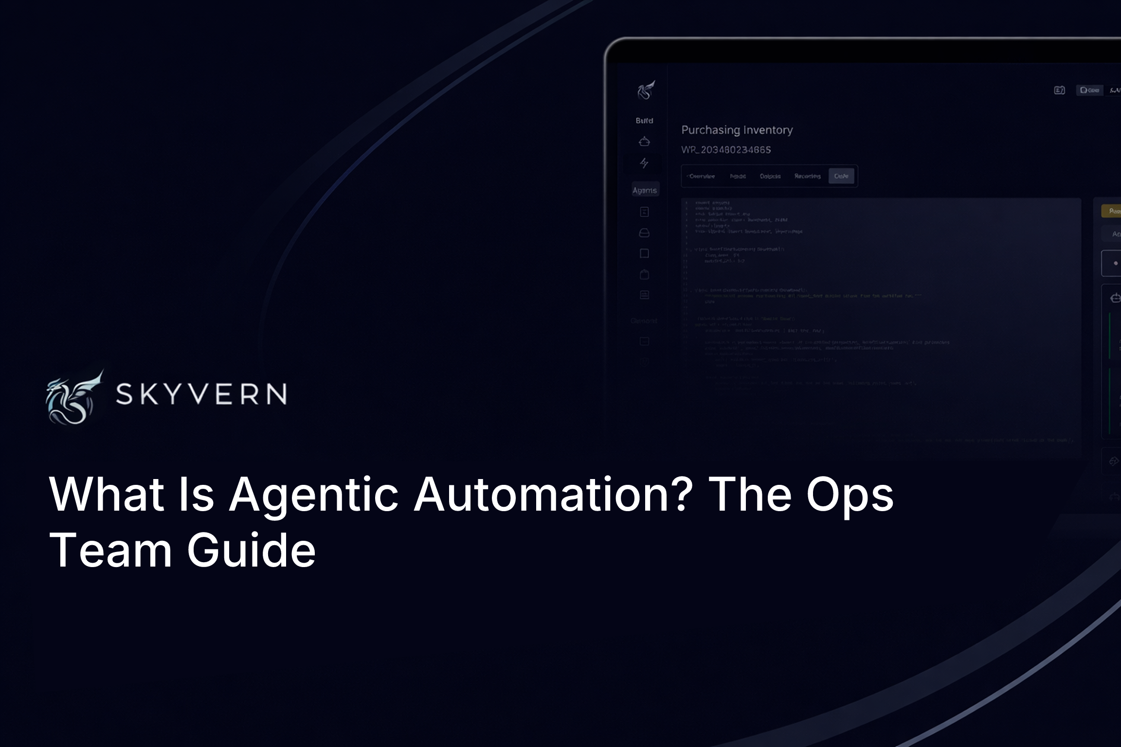 What Is Agentic Automation? The Ops Team Guide (July 2026)