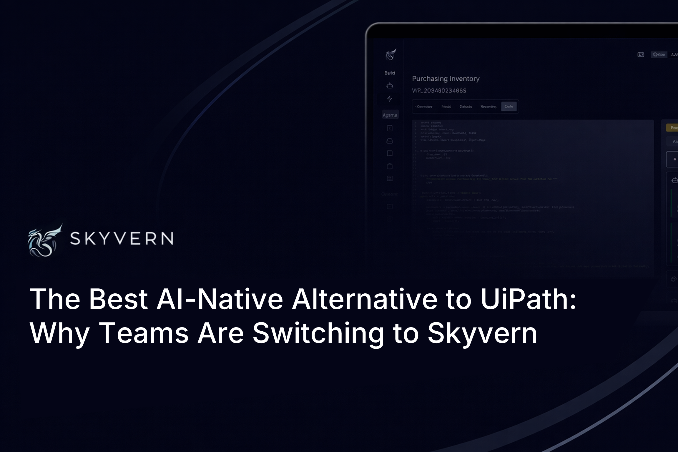 The Best AI-Native Alternative to UiPath: Why Teams Are Switching to Skyvern (May 2026)