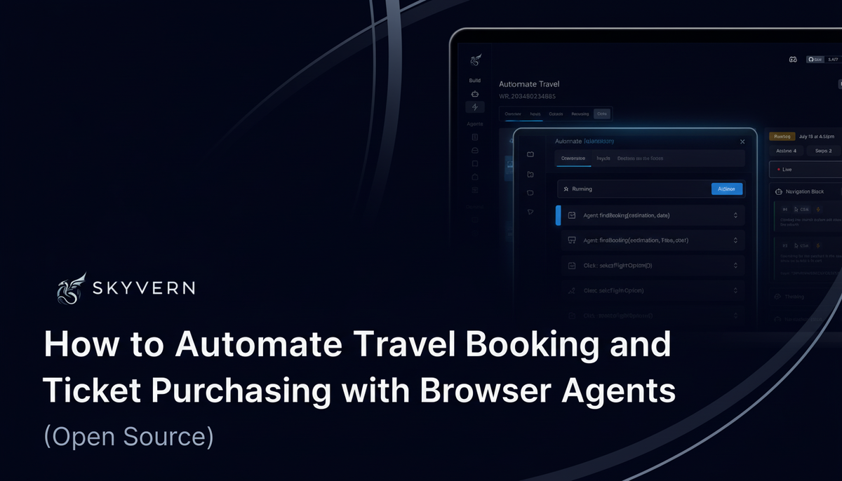 How to Automate Travel Booking with Browser Agents (August 2026)