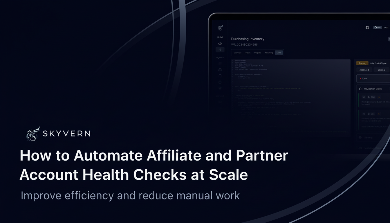 How to Automate Affiliate and Partner Account Health Checks at Scale (March 2026)