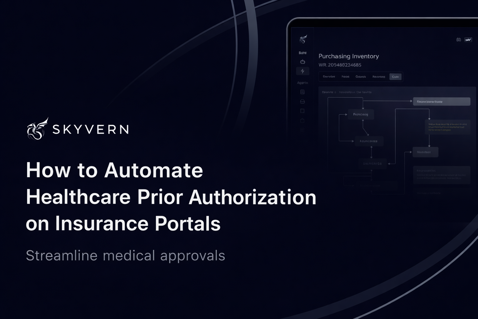 How to Automate Healthcare Prior Authorization on Insurance Portals (March 2026)