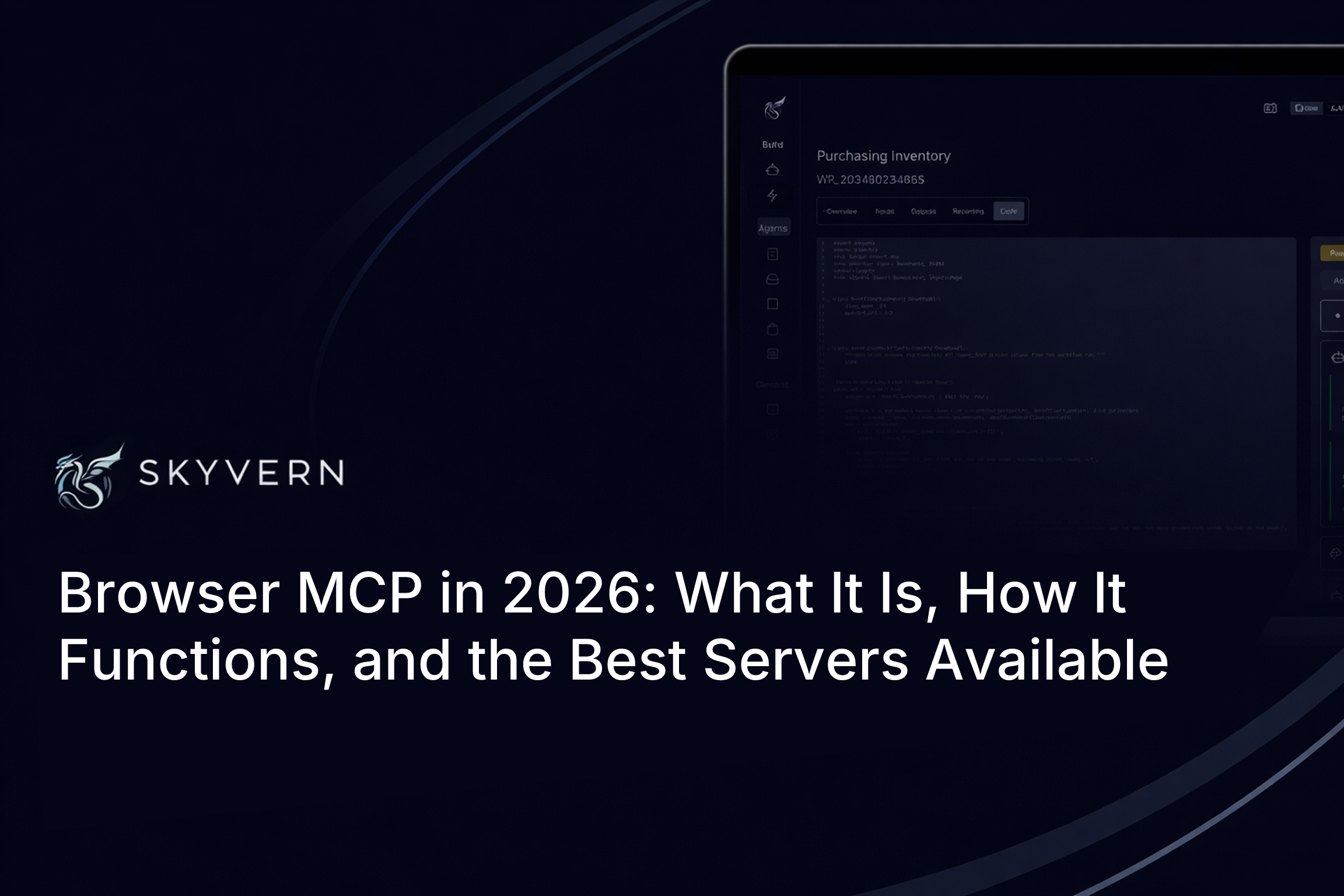 Browser MCP in 2026: What It Is, How It Functions, and the Best Servers Available
