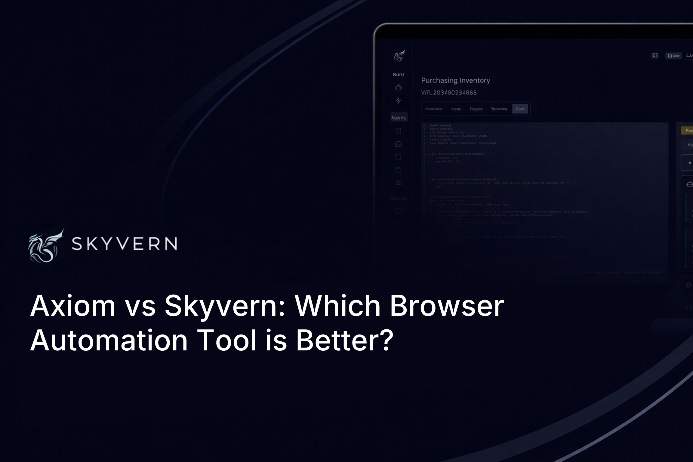 Axiom vs Skyvern: Which Browser Automation Tool is Better? (June 2026)